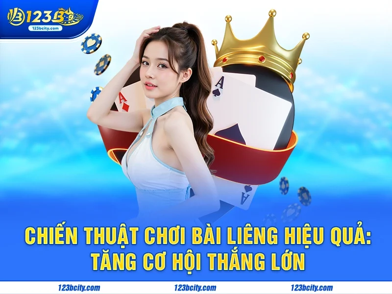 Chiến Thuật Chơi Bài Liêng Hiệu Quả: Tăng Cơ Hội Thắng Lớn