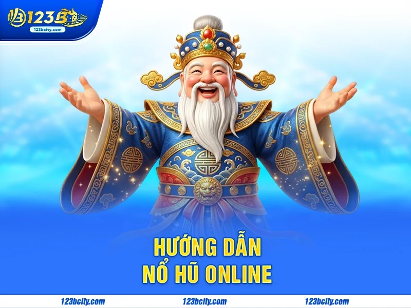 Hướng Dẫn Nổ Hũ Online 