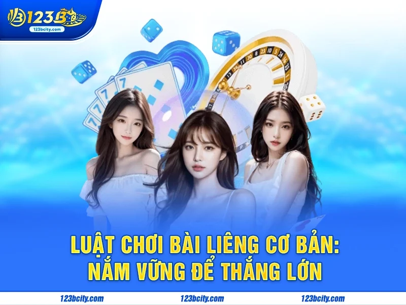 Luật Chơi Bài Liêng Cơ Bản: Nắm Vững Để Thắng Lớn