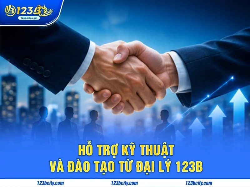 Hỗ Trợ Kỹ Thuật và Đào Tạo Từ Đại Lý 123B