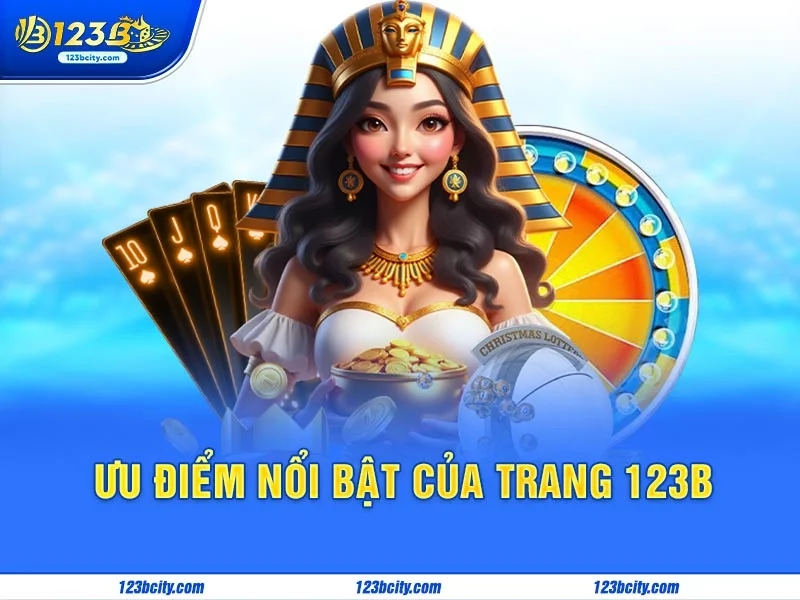 Ưu điểm nổi bật của trang 123B